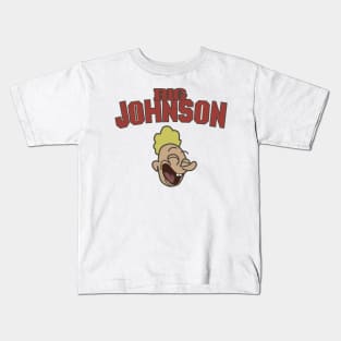 Big Johnson Kids T-Shirt